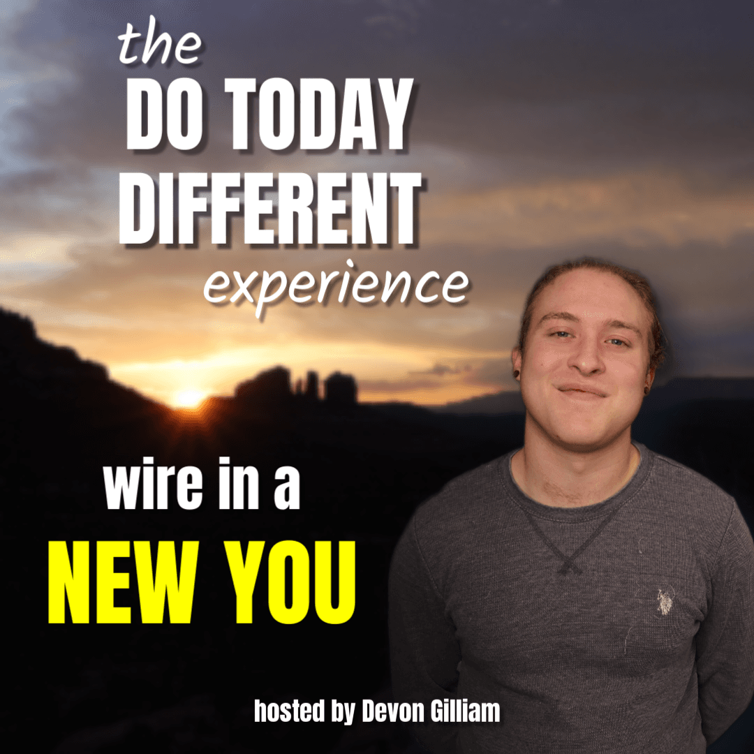 The Do Today Different Experience preview